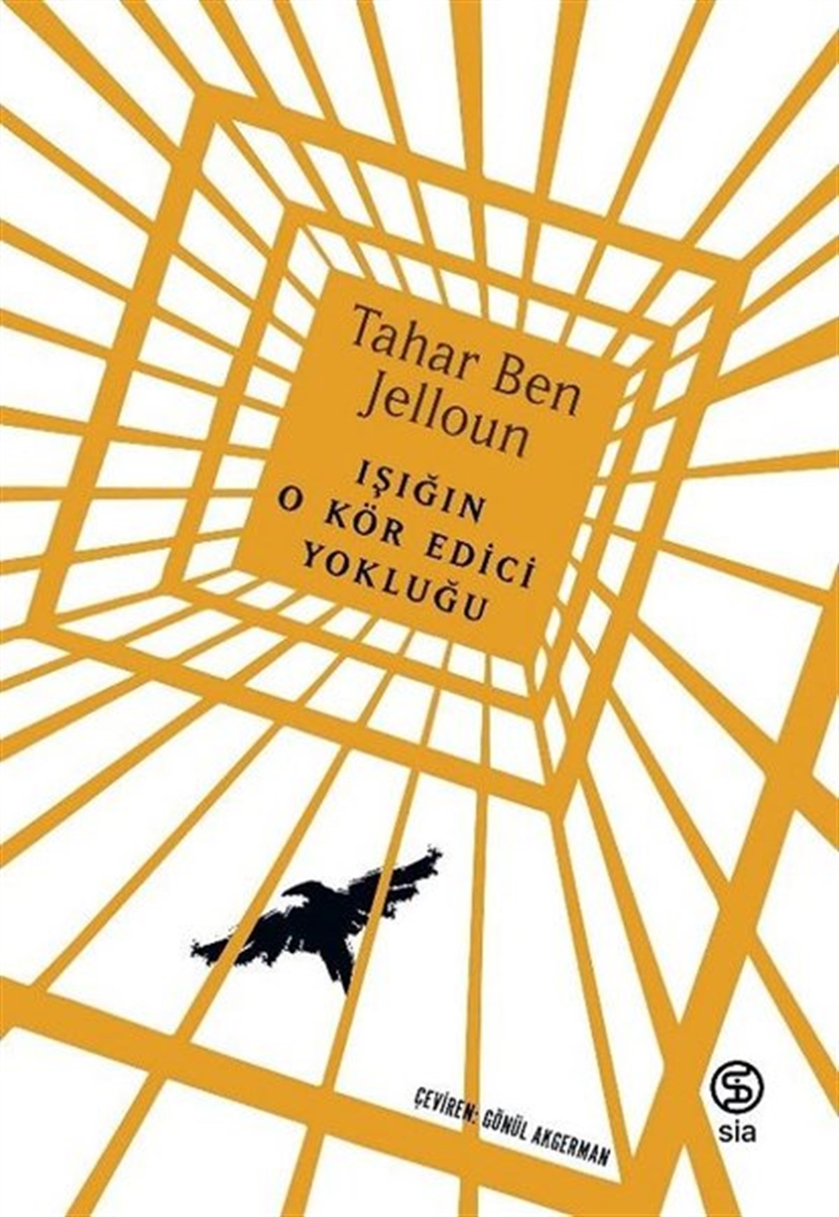 Tahar Ben JellounWeltklassikerIşığın O Kör Edici Yokluğu