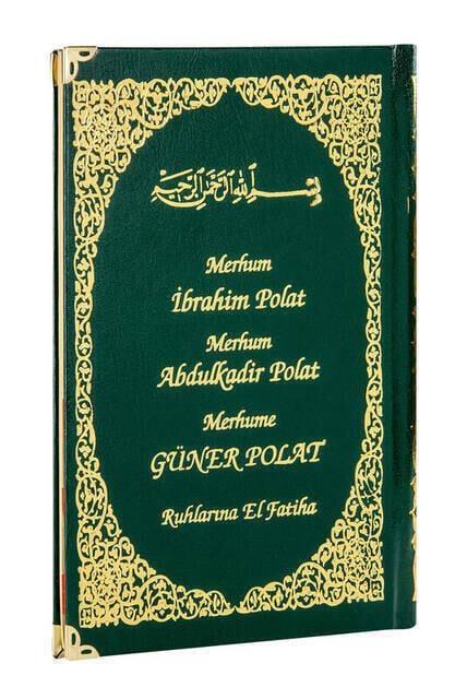İsim Baskılı Ciltli Yasin Kitabı - Orta Boy - 128 Sayfa - Yeşil Renk - Cemiyet Hediyeliği