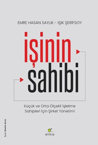 Emre Hasan SaylıkYönetim / İş Geliştirme / Kaliteİşinin Sahibi: Küçük ve Orta Ölçekli İşletme Sahipleri İçin Şirket Yönetimi
