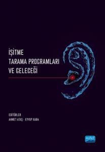 KolektifTipİşitme Tarama Programları ve Geleceği