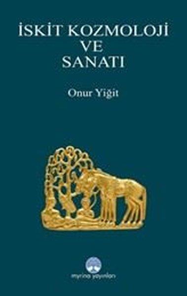 Onur YiğitSanat Kuramı Kitaplarıİskit Kozmoloji ve Sanatı