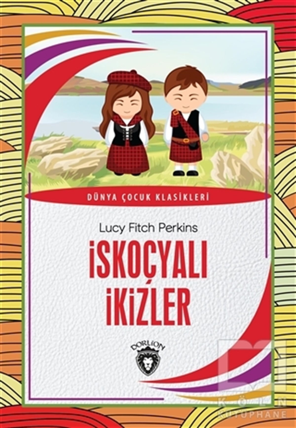 Lucy Fitch PerkinsÇocuk Romanlarıİskoçyalı İkizler