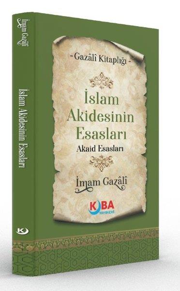İmam GazaliTasavvuf Kitaplarıİslam Akidesinin Esasları Akaid Esasları - Gazali Kitaplığı