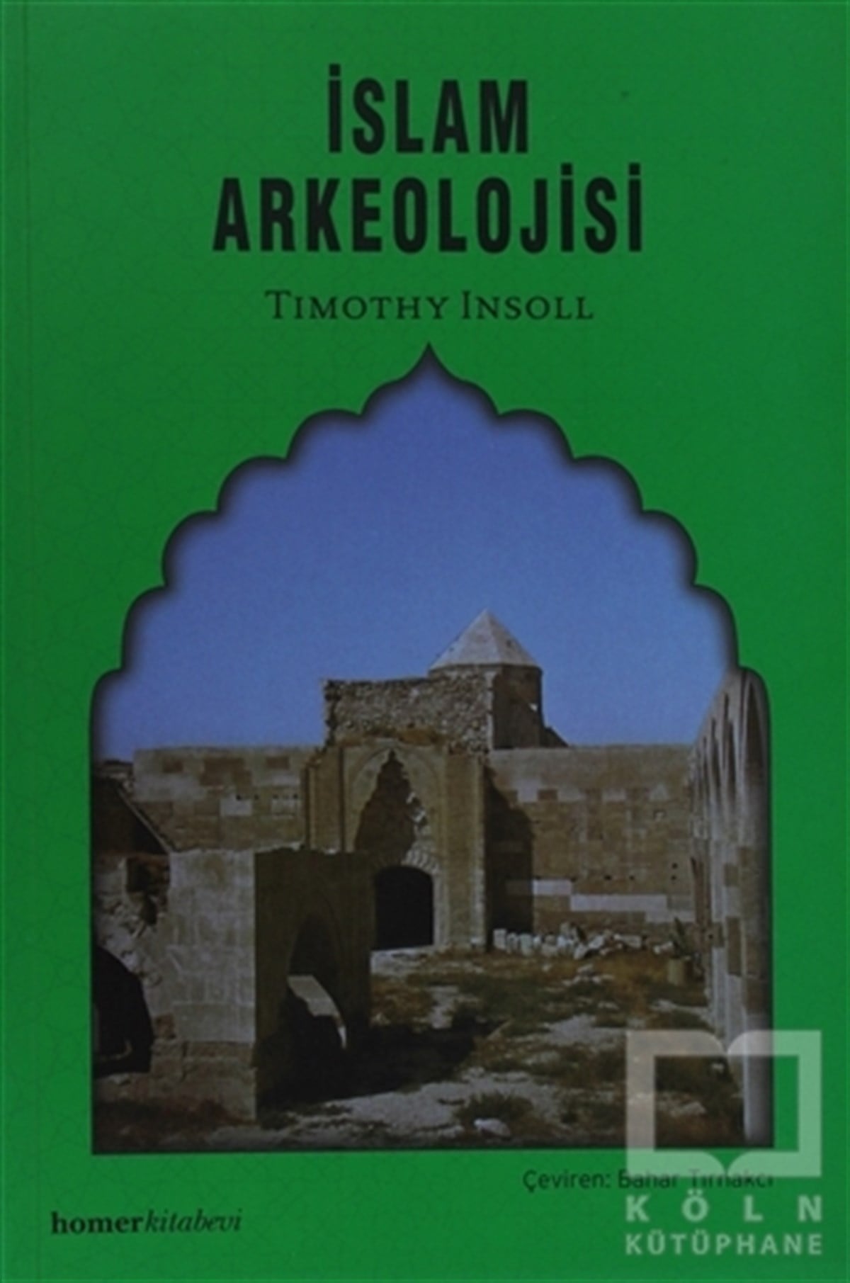 Timothy InsollDiğerİslam Arkeolojisi