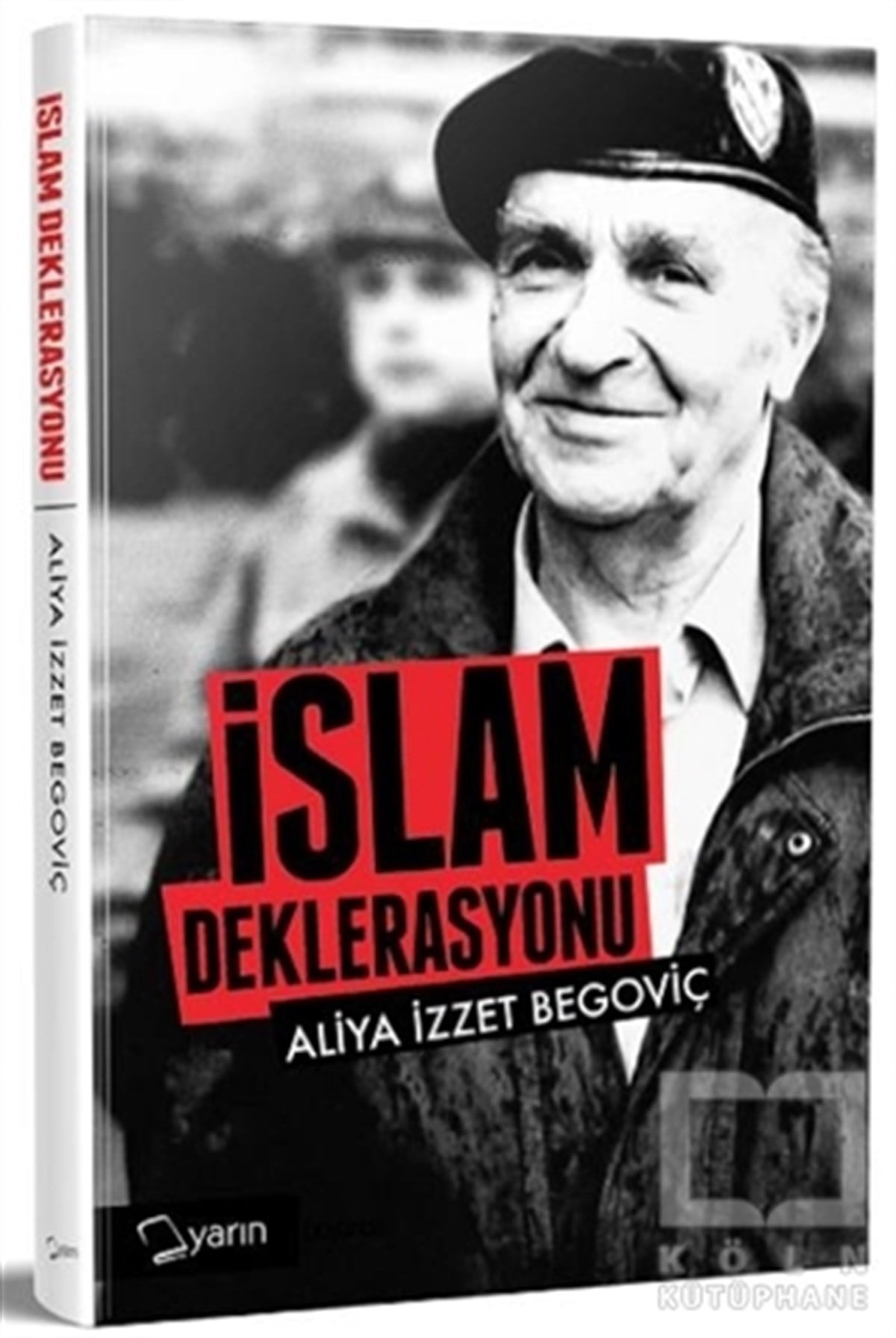Aliya İzzetbegoviçİslami Araştırma ve İnceleme Kitaplarıİslam Deklarasyonu