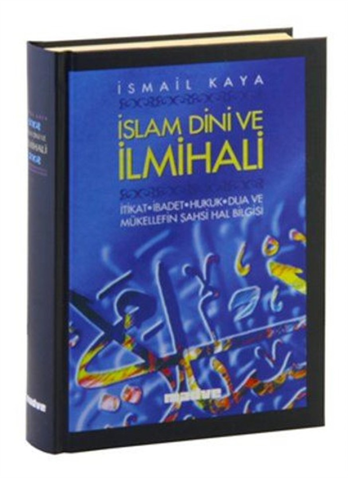 İsmail KayaIslamische Bücherİslam Dini ve İlmihali