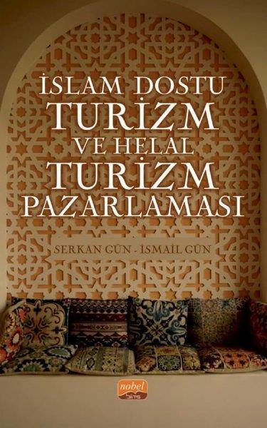Serkan GünIslamische Bücherİslam Dostu Turizm ve Helal Turizm Pazarlaması
