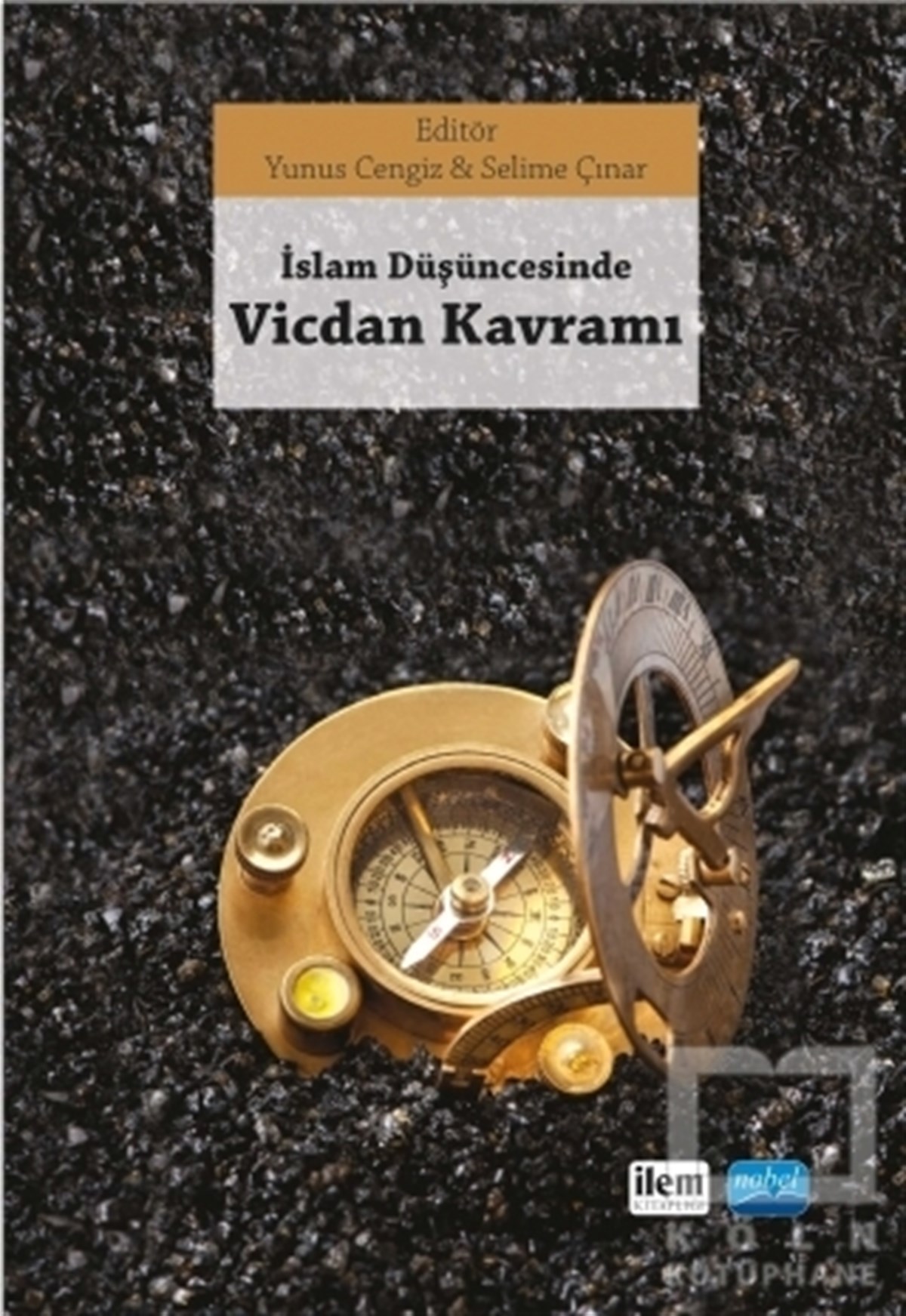 Selime ÇınarAraştırma-İncelemeİslam Düşüncesinde Vicdan Kavramı