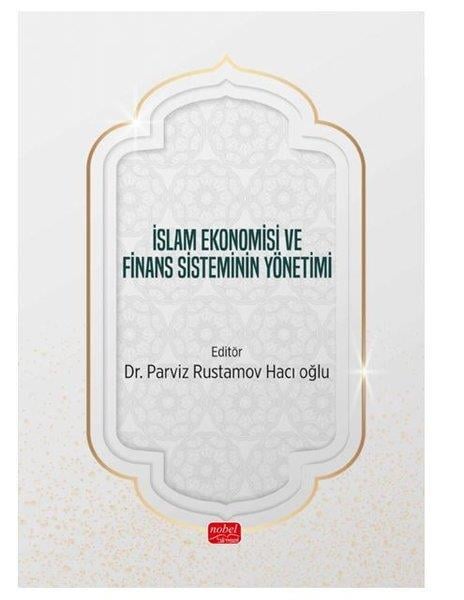 KolektifWirtschaftsbücherİslam Ekonomisi ve Finans Sisteminin Yönetimi