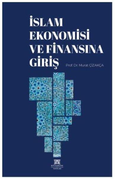 Murat ÇizakçaEğitimİslam Ekonomisi ve Finansına Giriş