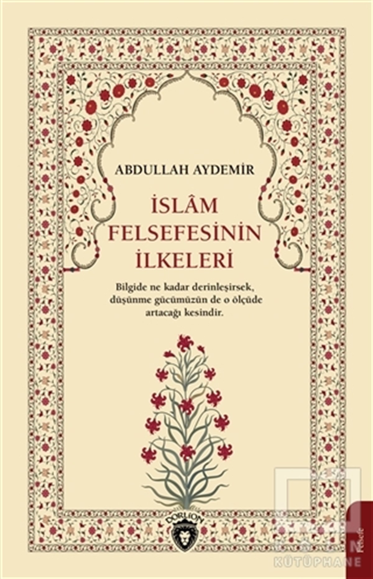 Abdullah AydemirAraştıma-İnceleme-Referansİslam Felsefesinin İlkeleri