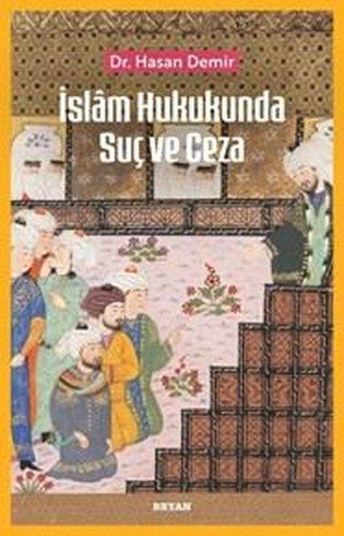 Hasan Demirİslami Kitaplarİslam Hukukunda Suç ve Ceza