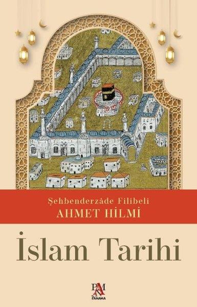 Filibeli Ahmet Hilmiİslami Kitaplarİslam Tarihi
