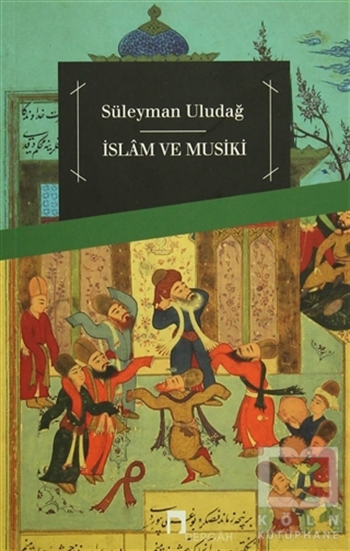 İslam ve Musiki