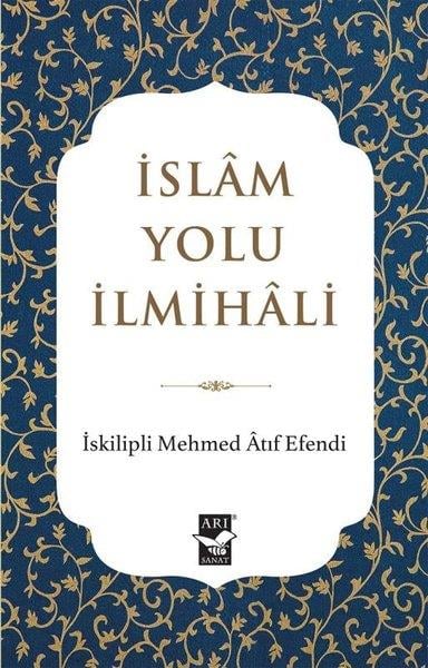 Mehmed Atıf Efendiİslami Kitaplarİslam Yolu İlmihali