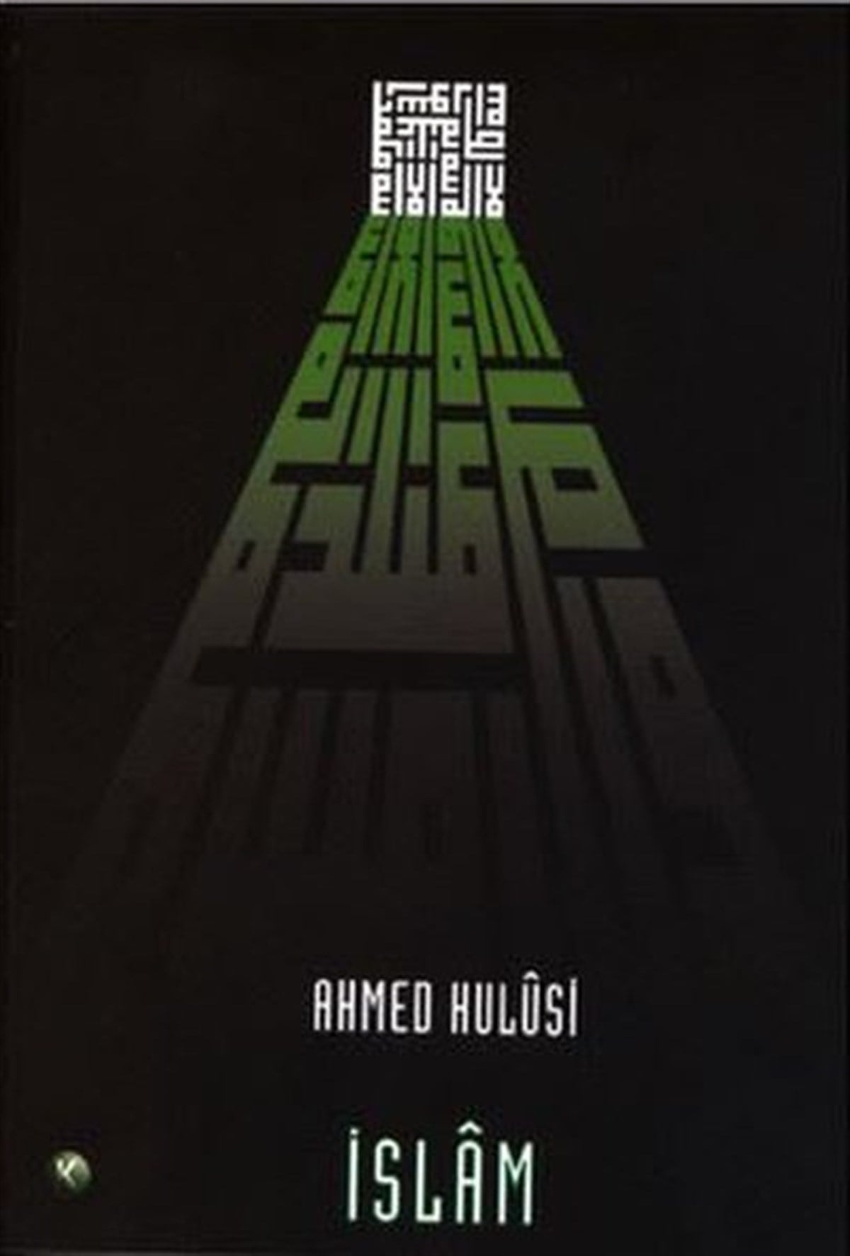 Ahmed HulusiIslamische Bücherİslam