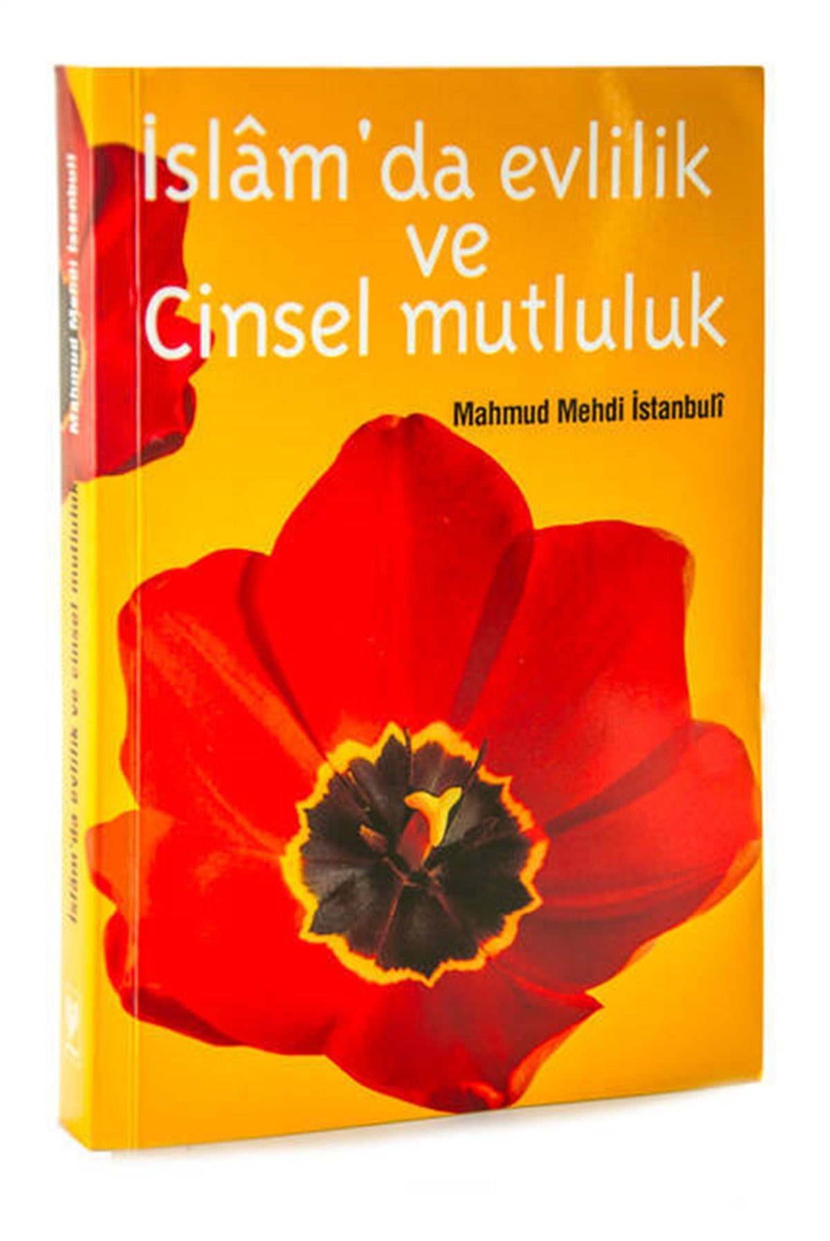 İslamda Evlilik ve Cinsel Mutluluk