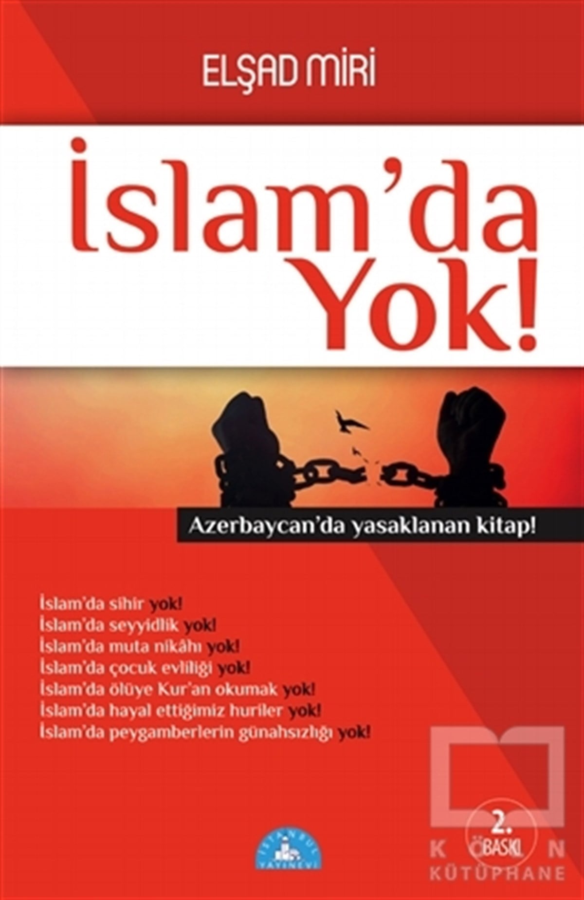 Elşad MiriDiğerİslam’da Yok!