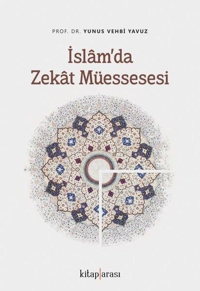 Yunus Vehbi Yavuzİslami Kitaplarİslam'da Zekat Müessesesi