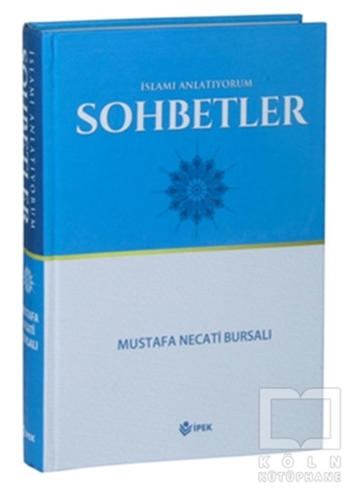 Mustafa Necati BursalıDiğerİslam'ı Anlatıyorum Sohbetler