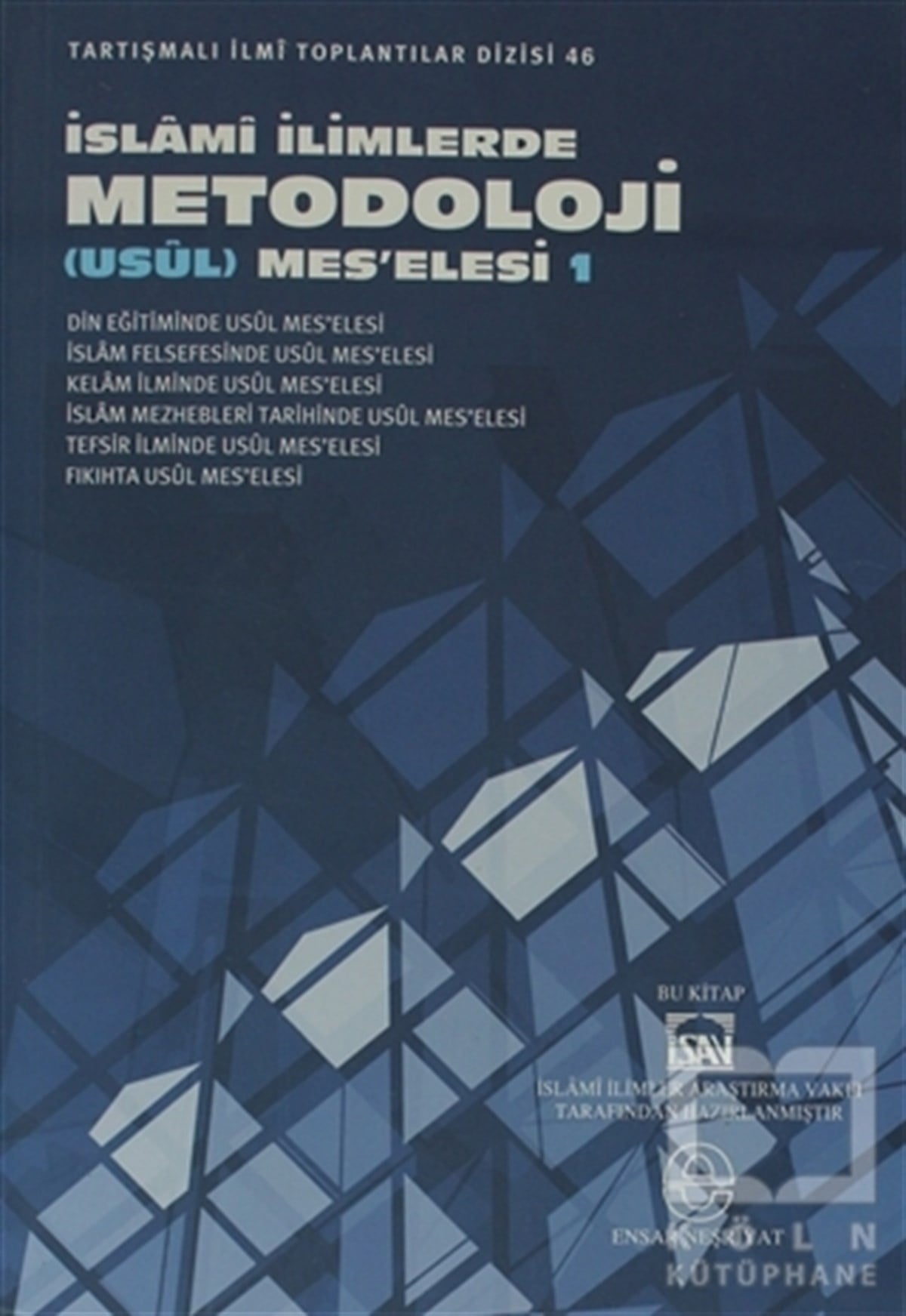 KolektifDiğerİslami İlimlerde Metodoloji (Usül) Meselesi 1