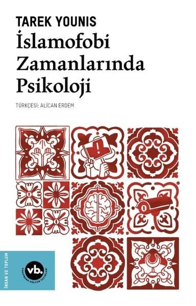 Tarek YounisPsikoloji Kitaplarıİslamofobi Zamanlarında Psikoloji