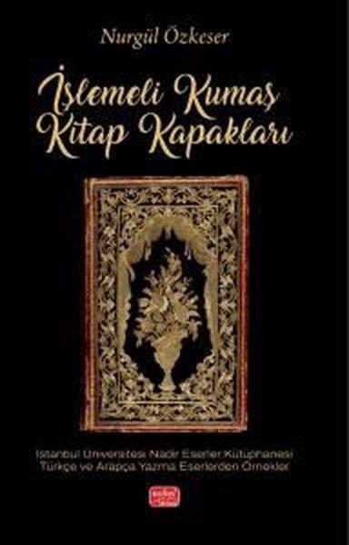 Nurgül ÖzkeserDigerİşlemeli Kumaş Kitap Kapakları