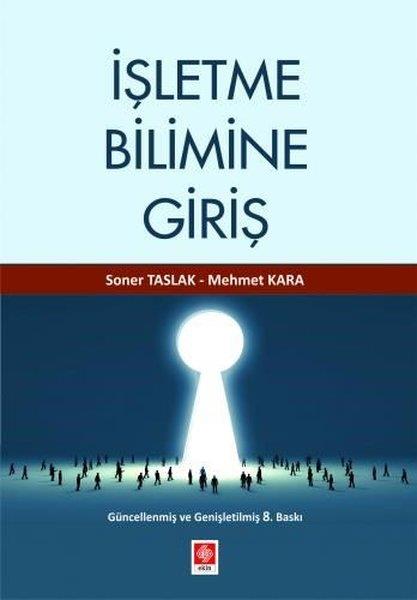 Soner TaslakIsletme - Is Idaresiİşletme Bilimine Giriş