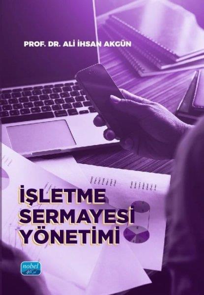 Ali İhsan AkgünIsletme - Is Idaresiİşletme Sermayesi Yönetimi