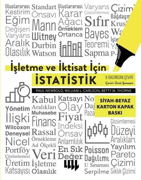 Betty M. ThorneEğitimİşletme ve İktisat İçin İstatistik - Siyah Beyaz Baskı