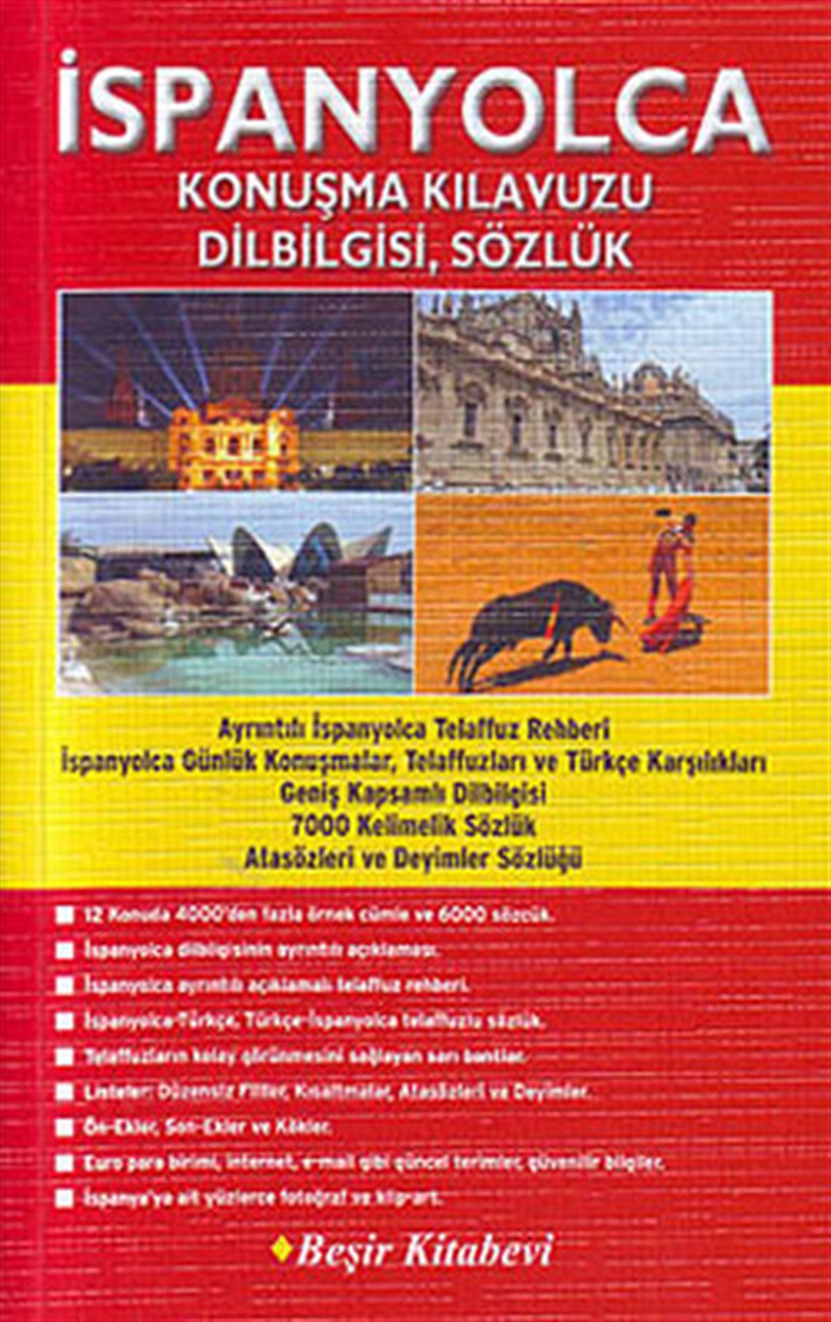 Metin YurtbaşıSözlükler ve Konuşma Kılavuzlarıİspanyolca Konuşma Kılavuzu Dilbilgisi Sözlük