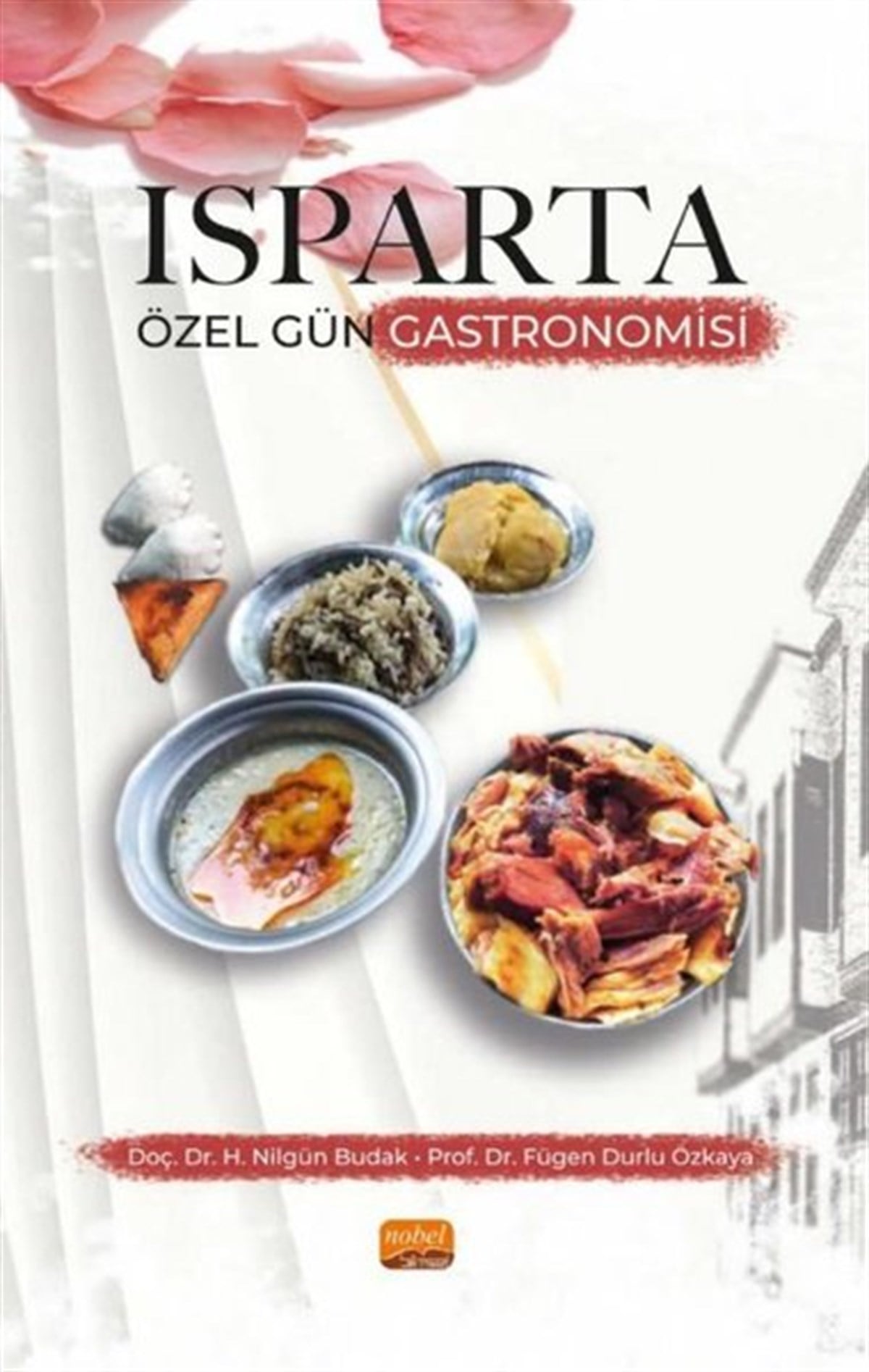 Fügen Durlu ÖzkayaGastronomieIsparta Özel Gün Gastronomisi