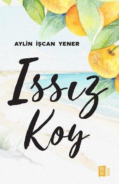 Aylin İşcan YenerTürkiye RomanIssız Koy