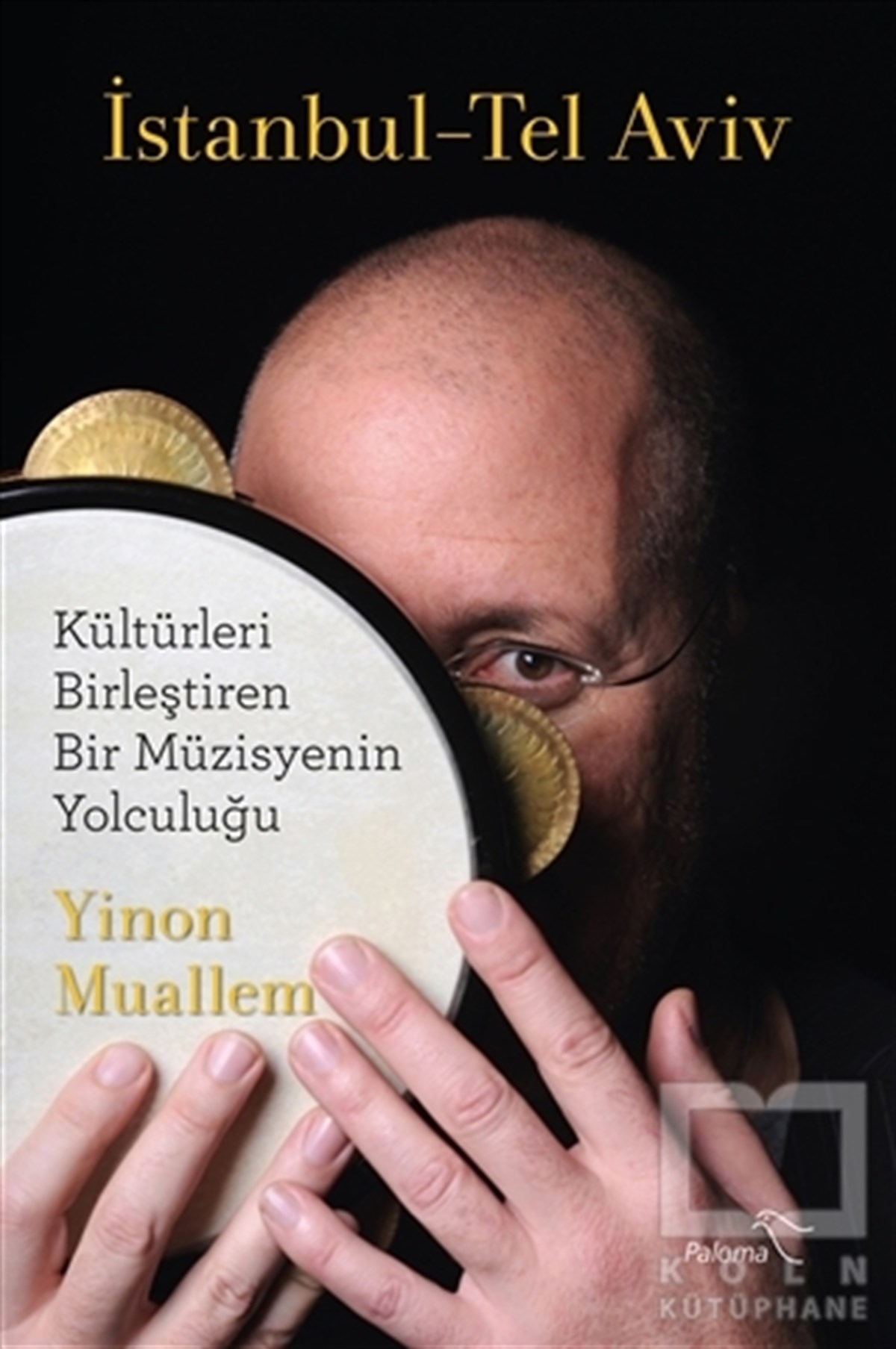 Yinon MuallemAnı & Mektup & Günlük Kitaplarıİstanbul - Tel Aviv
