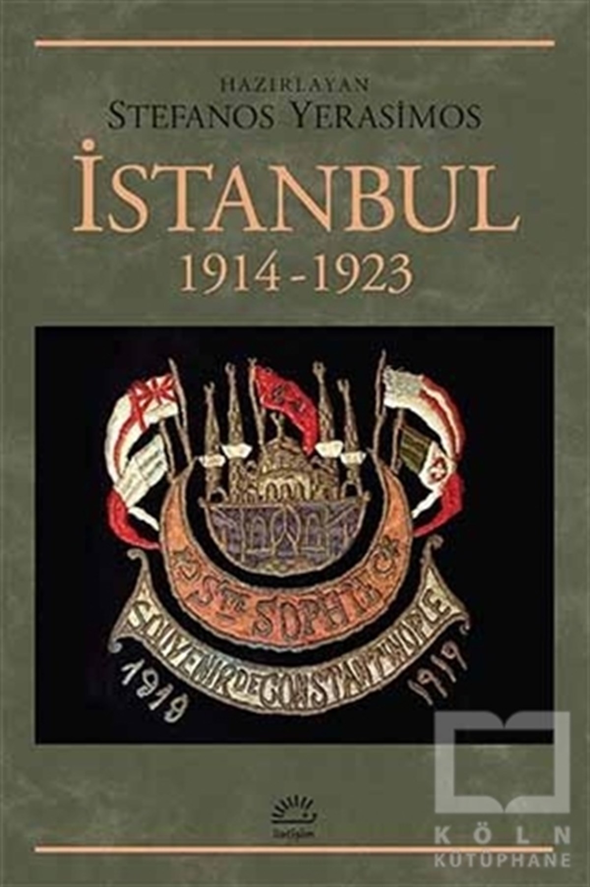 Stefanos Yerasimosİstanbul Rehberiİstanbul 1914-1923