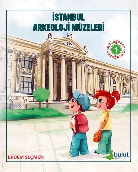 Erdem SeçmenÇocuk Gençlik Romanlarıİstanbul Arkeoloji Müzeleri - Müzegezer 1