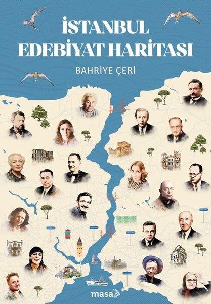 Bahriye Çeriİstanbul Kitaplarıİstanbul Edebiyat Haritası