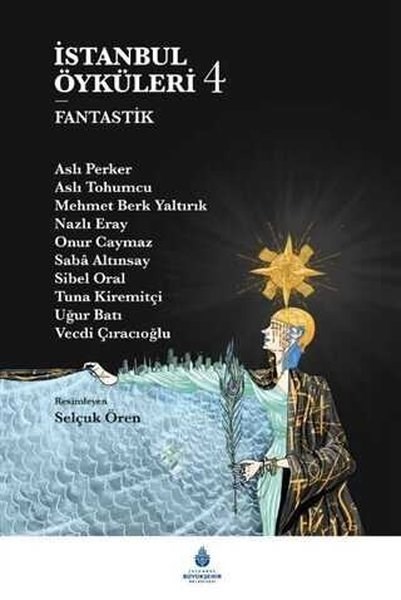 KolektifFantasy und Romaneİstanbul Öyküleri 4 - Fantastik