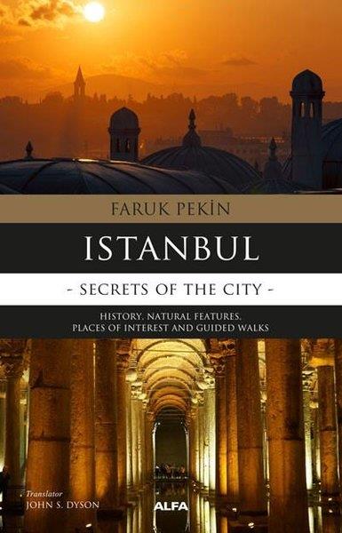 Faruk PekinIstanbul and TürkiyeIstanbul - Secrets Of The City