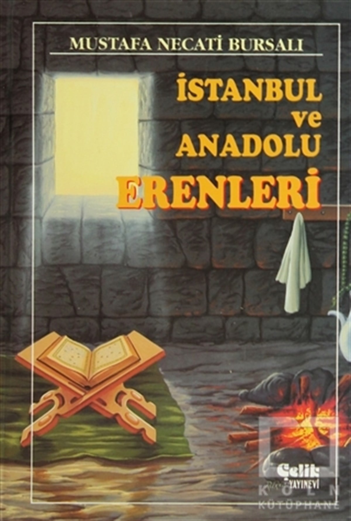 İstanbul ve Anadolu Erenleri