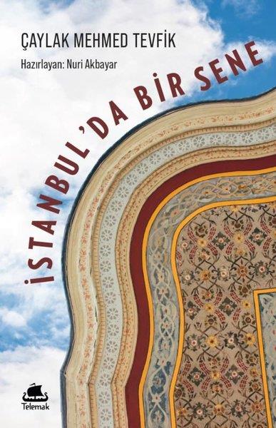 Çaylak Mehmed TevfikDil Bilimi - Etimolojiİstanbul'da Bir Sene