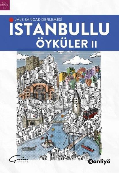 KolektifTürk Romaniİstanbullu Öyküler 2