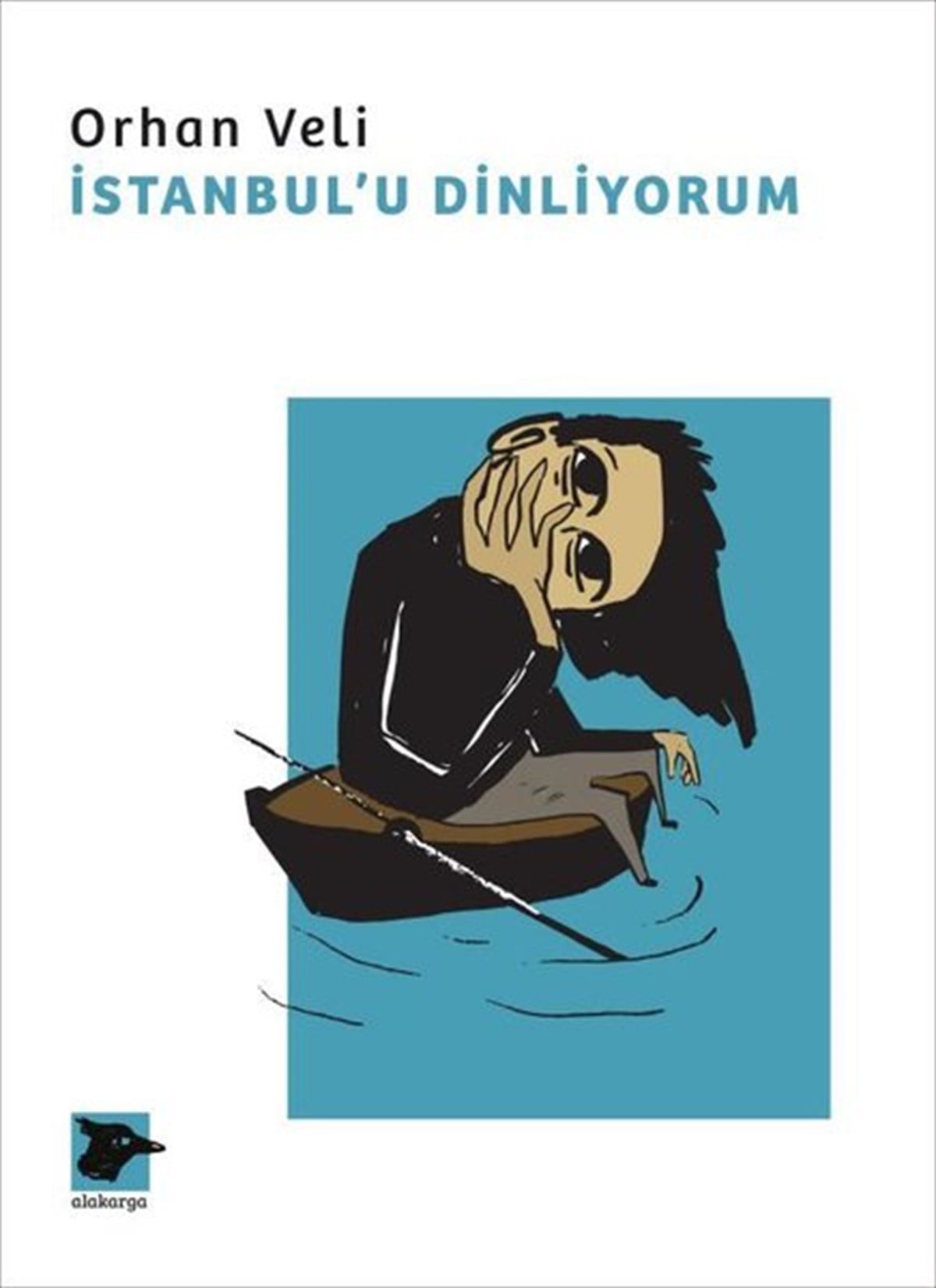 Orhan Veli KanıkEleştiri & Kuram & İnceleme Kitaplarıİstanbulu Dinliyorum