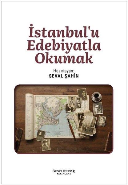 Kolektifİstanbul Gezi Rehberi Kitaplarıİstanbul'u Edebiyatla Okumak
