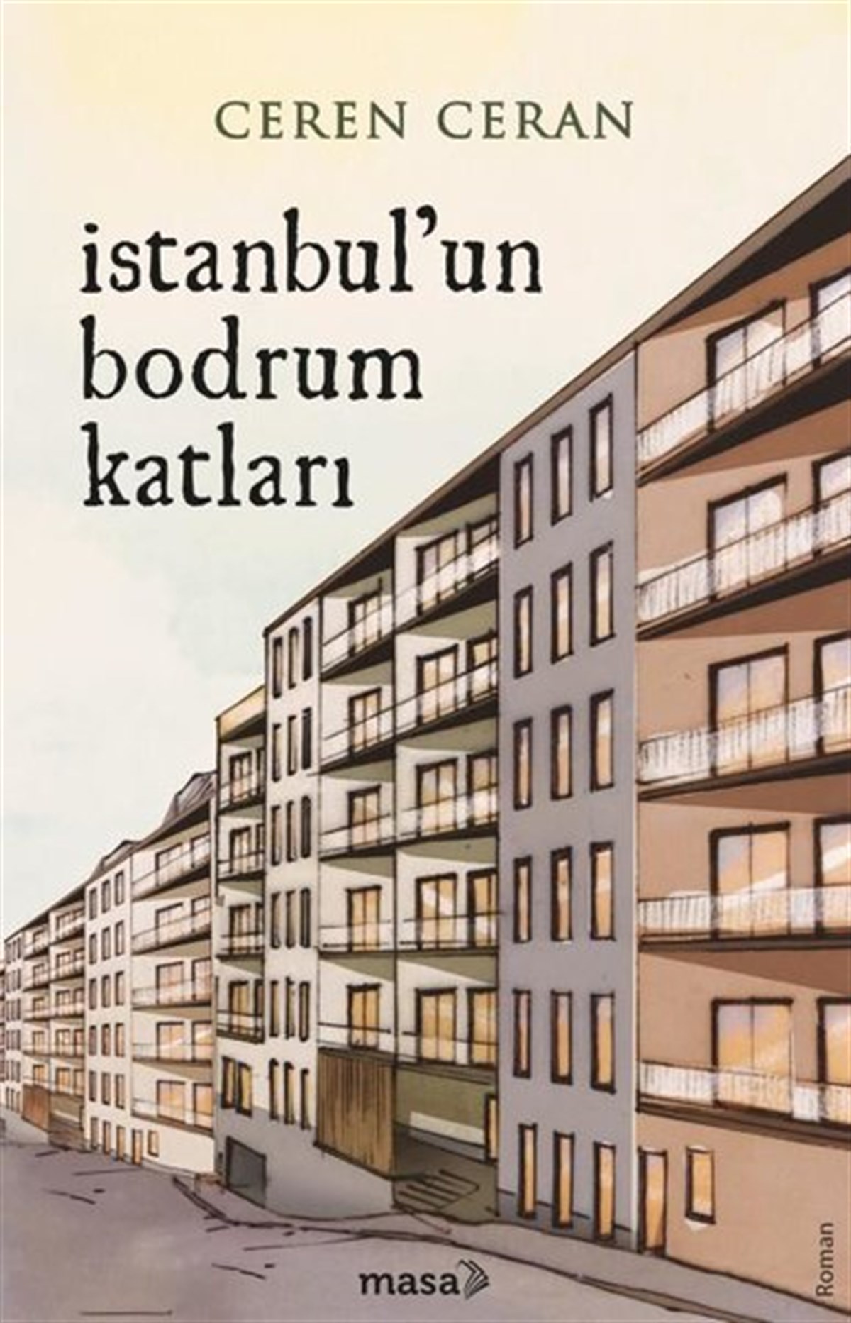 Ceren CeranTürkiye Romanİstanbul'un Bodrum Katları