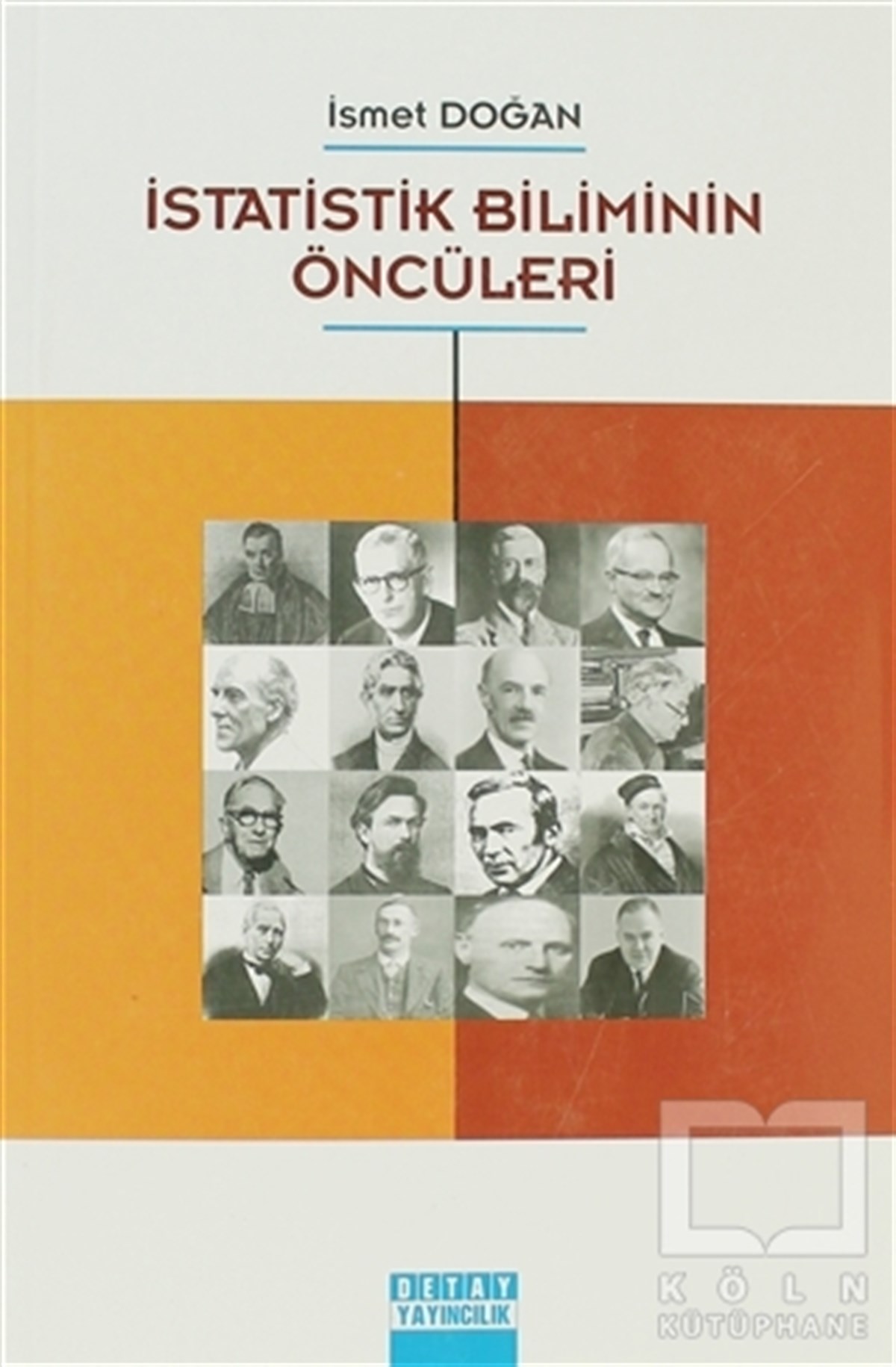 İstatistik Biliminin Öncüleri