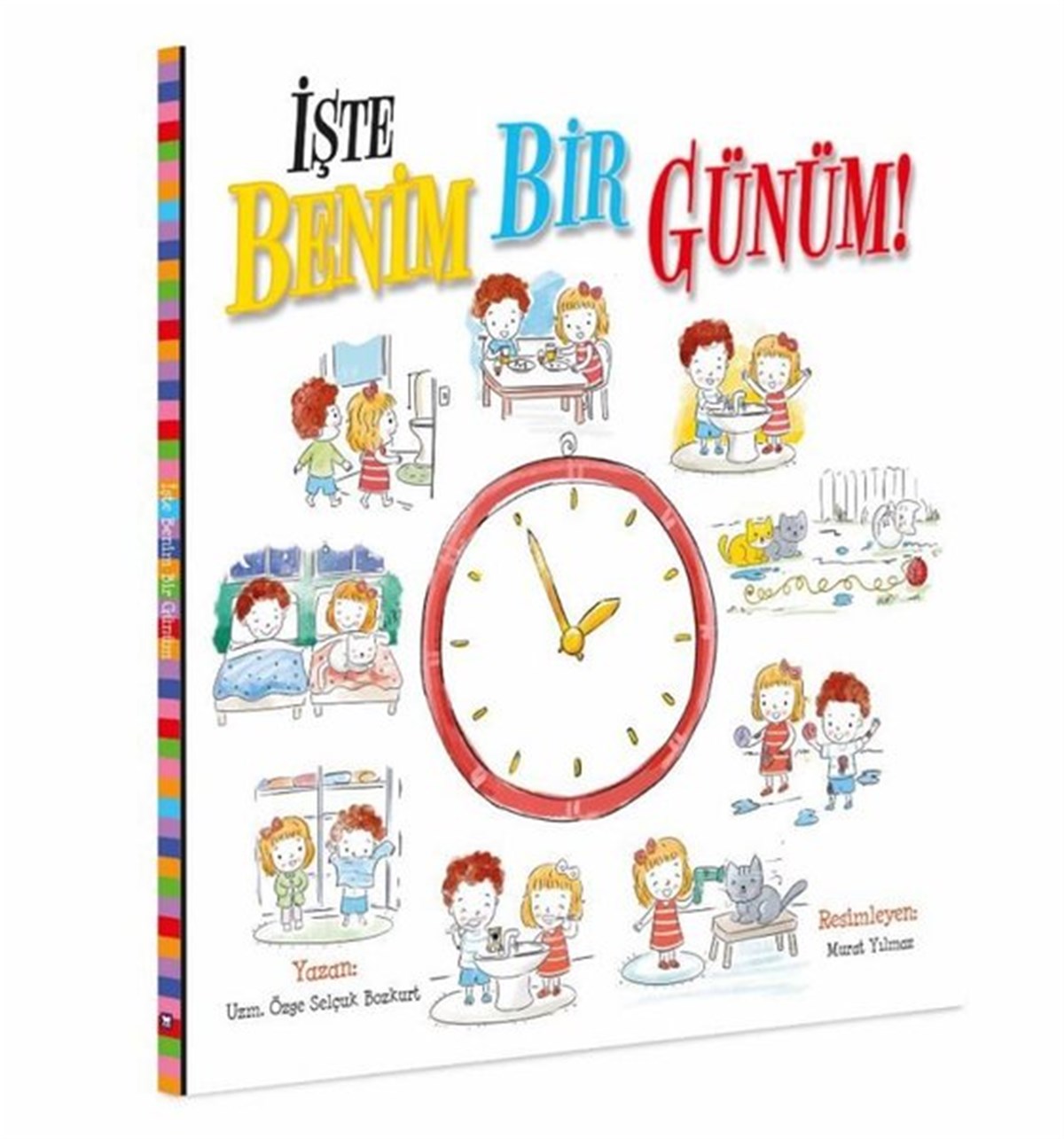 Ayça AtçıEgitim Etkinlik Kitaplariİşte Benim Bir Günüm
