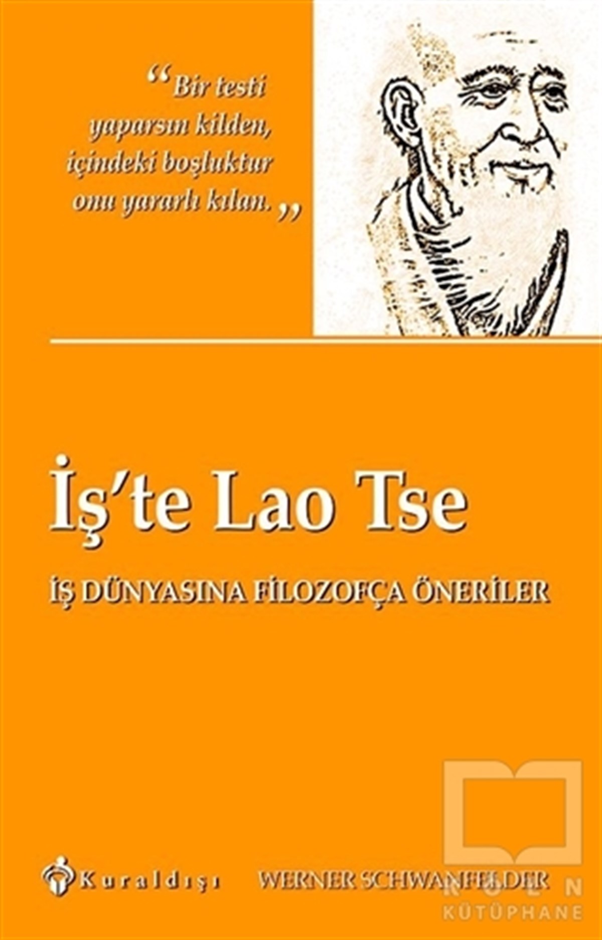 Werner SchwanfelderYönetimİş’te Lao Tse