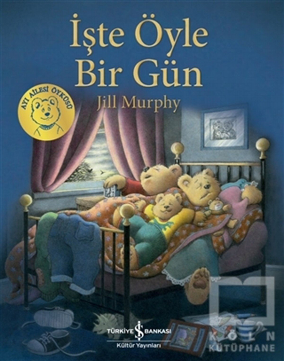 Jill MurphyÇocuk Hikaye Kitaplarıİşte Öyle Bir Gün