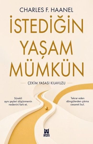 Charles F HaanelKişisel Gelişim Kitaplarıİstediğin Yaşam Mümkün - Çekim Yasası Kılavuzu